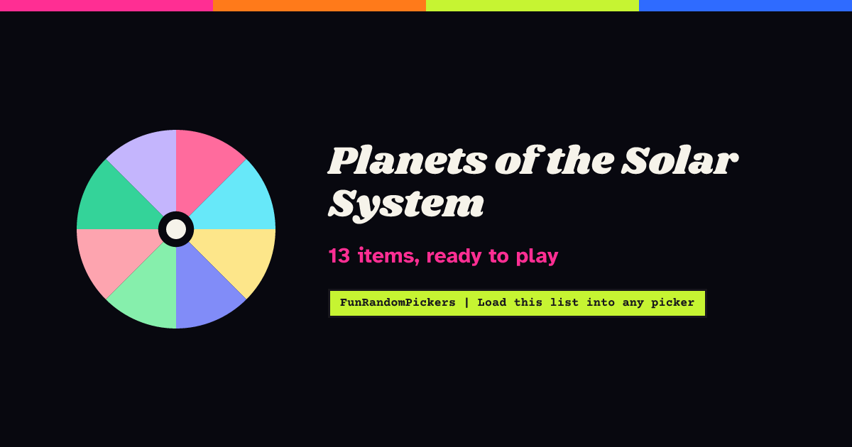 Planets of the Solar System — Spin the Wheel | FunRandomPickers